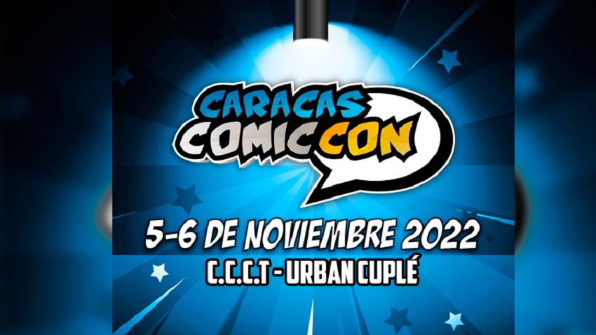 Caracas Comic Con se celebra el 5 y 6 de noviembre
